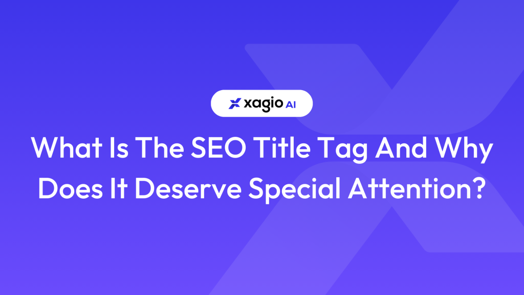 What Is The SEO Title Tag And Why Does It Deserve Special Attention