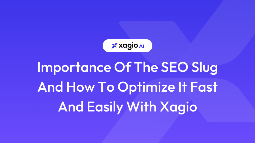 Importance of SEO slug and how to optimize it fast