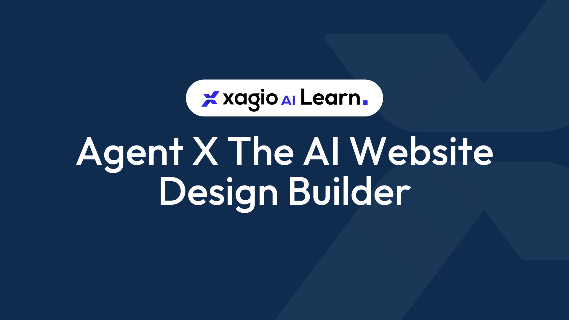 Agent X | AI Website Design Builder For Fully Optimized, Stunning Sites