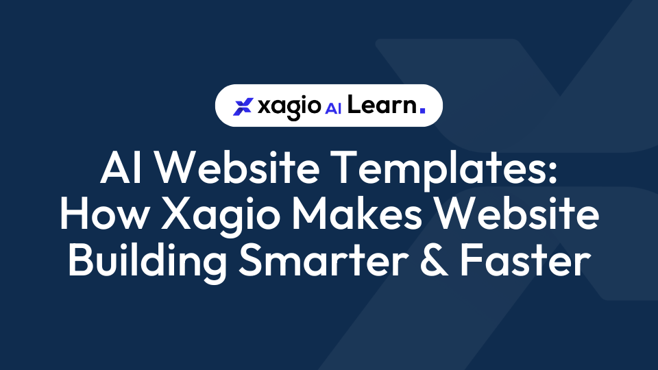 Xagio Makes Website Building Smarter & Faster