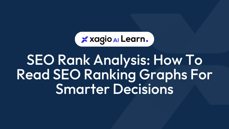 SEO Rank Analysis How To Read SEO Ranking Graphs For Smarter Decisions